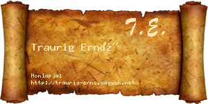 Traurig Ernő névjegykártya
